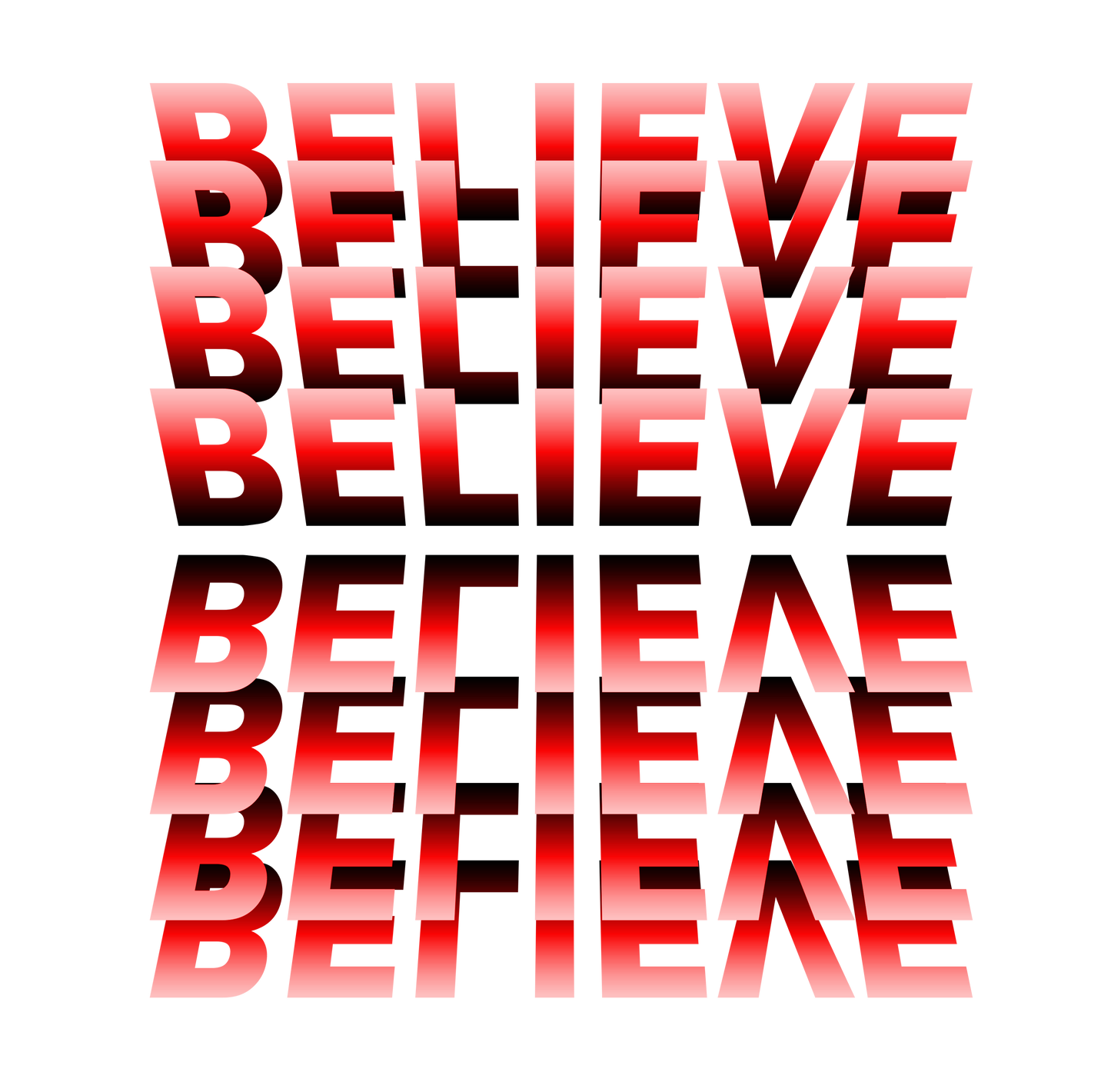 Believe Typography Art