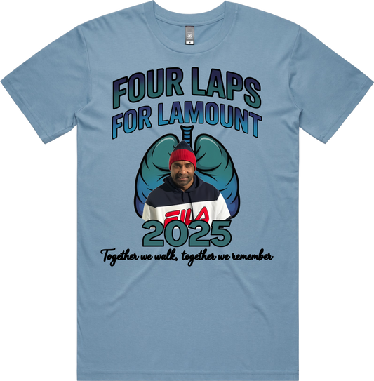 Four Laps for Lamount 2025 T-Shirt
